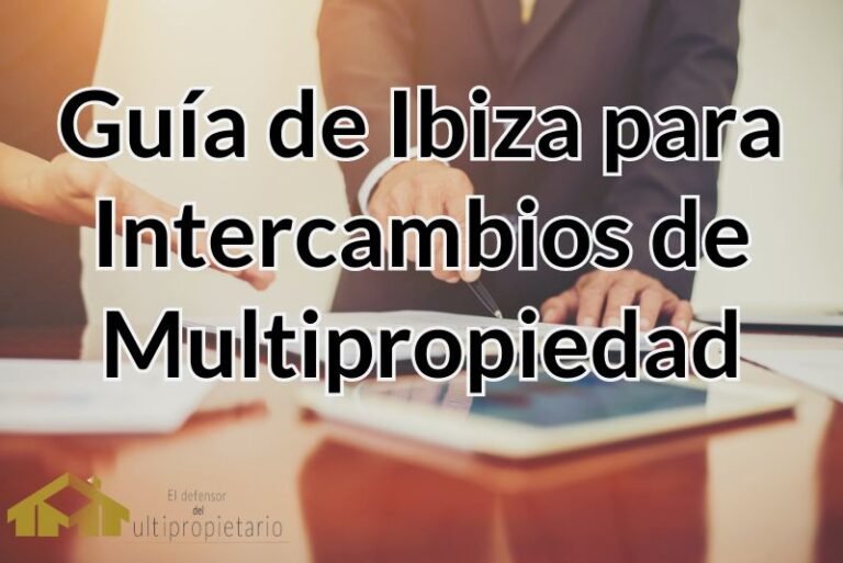 Guía de Ibiza para Intercambios de Multipropiedad